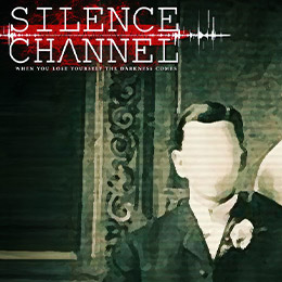 بازی Silence Channel